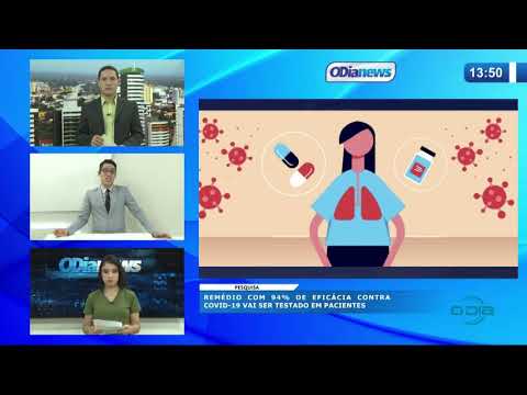 O DIA NEWS 16 04 20  RemeÌdio com 94% de eficaÌcia contra Covid-19 vai ser testado em pacientes