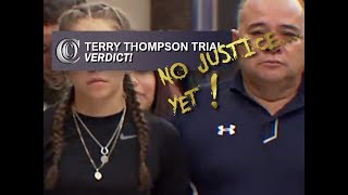 📢 TERRY THOMPSON TRIAL - VERDICT (Includes interview with family and Attorneys) (2018)