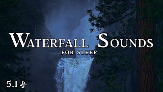 Waterfall Sounds for Sleep. Fall Asleep & Stay Sleeping with Water White Noise