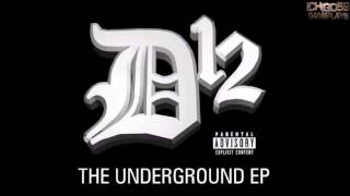 Album The Underground EP - D12 [Intégral] [HQ]