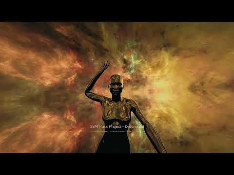 SEM Music Project Dreamland