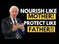 Nourish Like A Mother Hate Like A Father Jim Rohn Motivation Selfimprovement