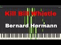 Kill Bill Whistle Theme (Twisted Nerve) by Bernard Hermann - Piano Tutorial
