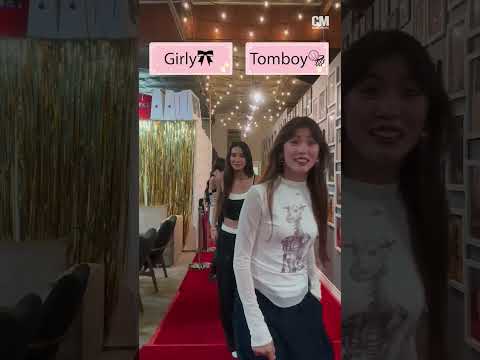 Girly 🎀 OR Tomboy 🏀?
