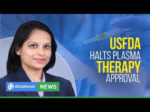 USFDA Halts Approval For COVID-19 Plasma Therapy, And Many More