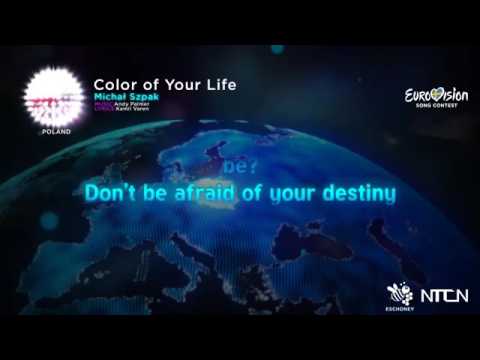 Michał Szpak – Color of Your Life  (Lyrics) Eurovision 2016