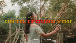 Download lagu Until I Found You - Stephen Sanchez x Arthur Miguel [ Love Song RmX ] Dj Ronzkie Remix | TikTok2022 mp3
