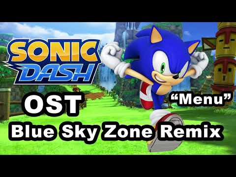 Sonic Dash OST - Blue Sky Zone Remix