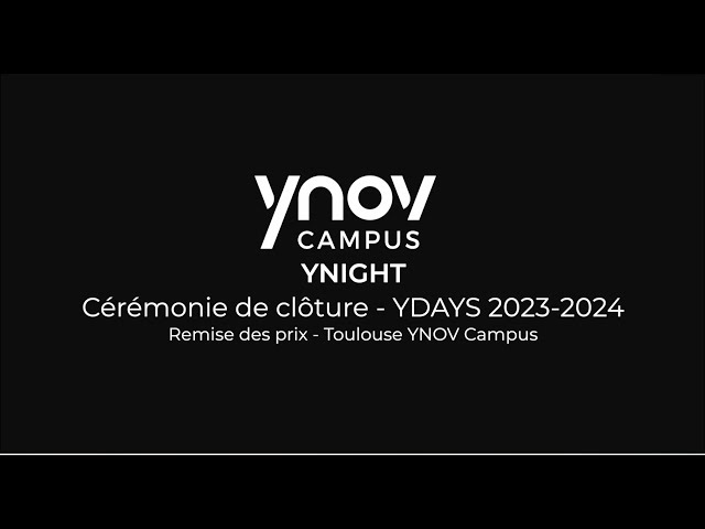 [YNIGHT] : Cérémonie de clôture YDAYS 23-24