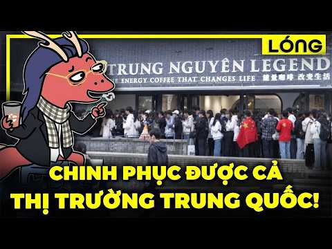 Cafe Trung Nguyên đang đánh chiếm thị trường Trung Quốc thế nào?