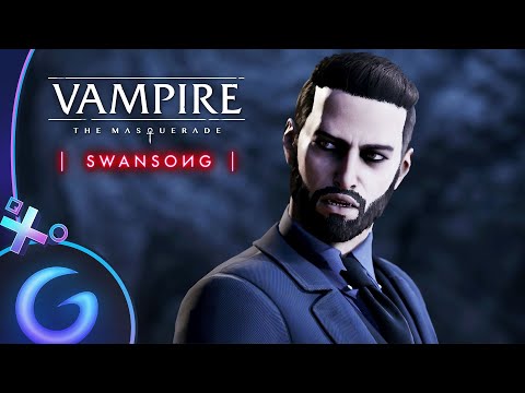 VAMPIRE THE MASQUERADE SWANSONG - Gameplay FR