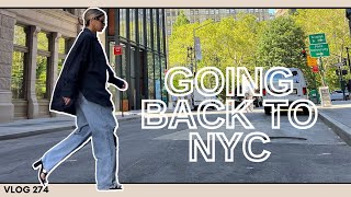 LIFE UPDATE: BACK TO NYC
