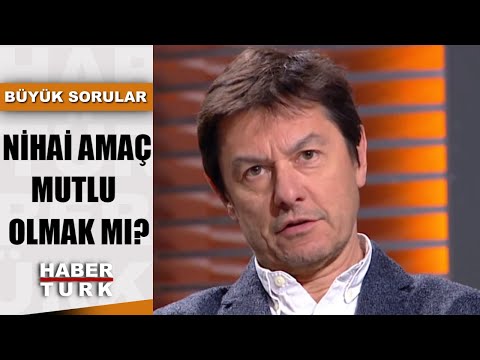 Mutluluk modern hayatın takıntısı mı? | Büyük Sorular - 19 Ocak 2020