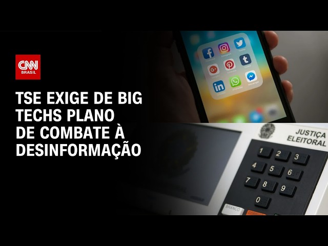 TSE exige de big techs planos de combate à desinformação nas eleições | CNN NOVO DIA