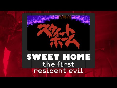 THE GAME THAT STARTED SURVIVAL HORROR - Sweet Home - The First Resident Evil - REplay