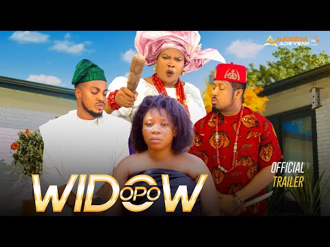 WIDOW (Opo) Official trailer (Showing on Fri. 17th) Wumi Toriola | Akeem Adeyemi | Mike Ezuronye