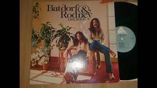 Batdorf &amp; Rodney - Long Way Fron Heaven