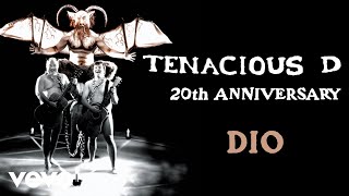 Tenacious D - Dio (Official Audio)