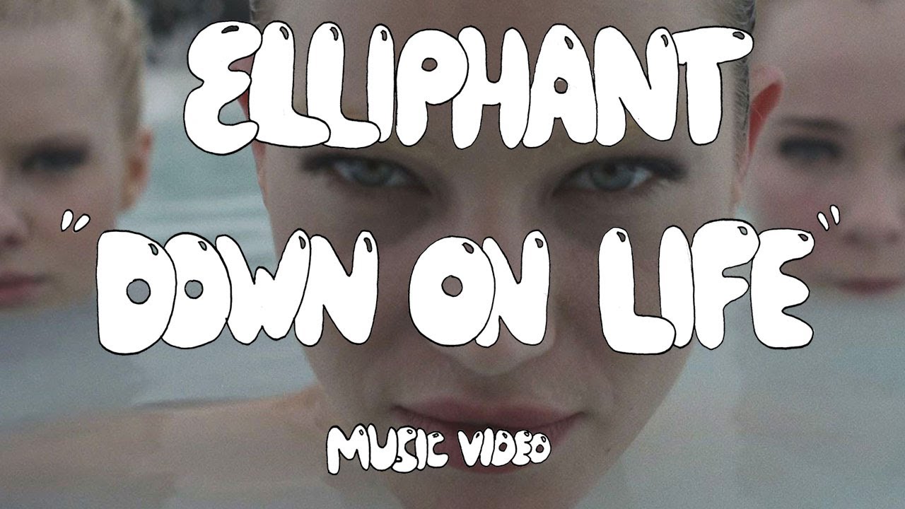 Elliphant “Down On Life”