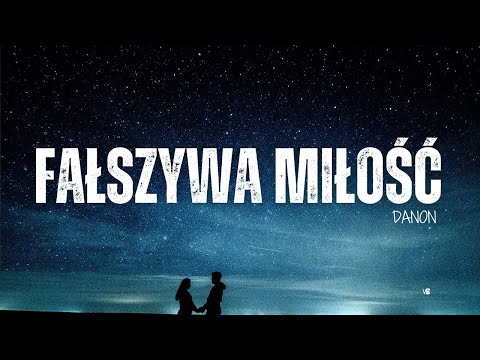 danon - Fałszywa miłość