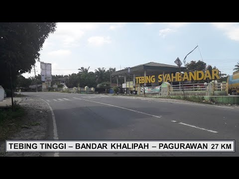 , title : 'TEBING TINGGI - BANDAR KHALIPAH - PAGURAWAN 27 KM