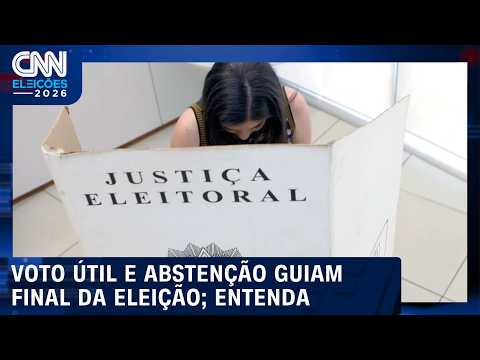 Voto útil e abstenção guiam reta final da eleição; veja análise | CNN AGORA