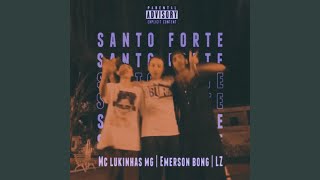 Santo Forte Music Video