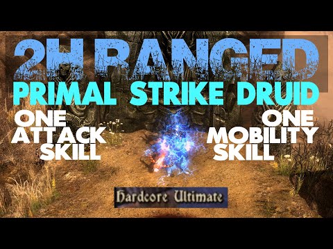 Grim Dawn 2H Ranged Primal Strike Druid (v1.1.7.1) HCU level 100