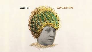 Guster - "Summertime" [Official Audio]