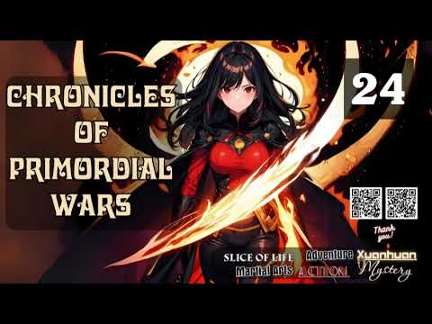 Chronicles of Primordial Wars   Episode 24 Audio   Passion Pages Audiobook