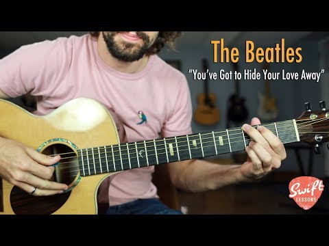 Beatles "You've Got to Hide Your Love Away" Guitar Lesson - Easy Acoustic Guitar Songs