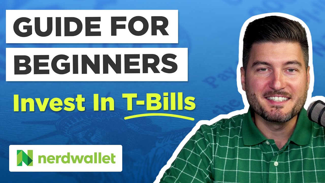 How To Buy A Treasury Bill For Beginners | NerdWallet