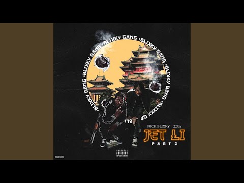 Jet Li, Pt. 2 (feat. 22gz)