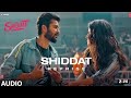 Shiddat (Reprise) -Audio | Shiddat | Sunny Kaushal, Radhika Madan | Manan Bhardwaj &.....?
