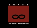 Swans - I Am The Sun