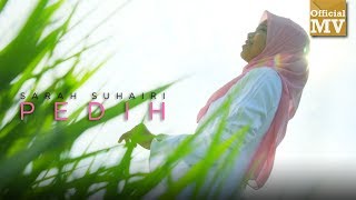 Download lagu Sarah Suhairi Pedih... mp3