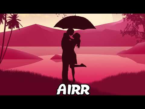 Airr - Don't Forget That I Love You (Prod. Airr)