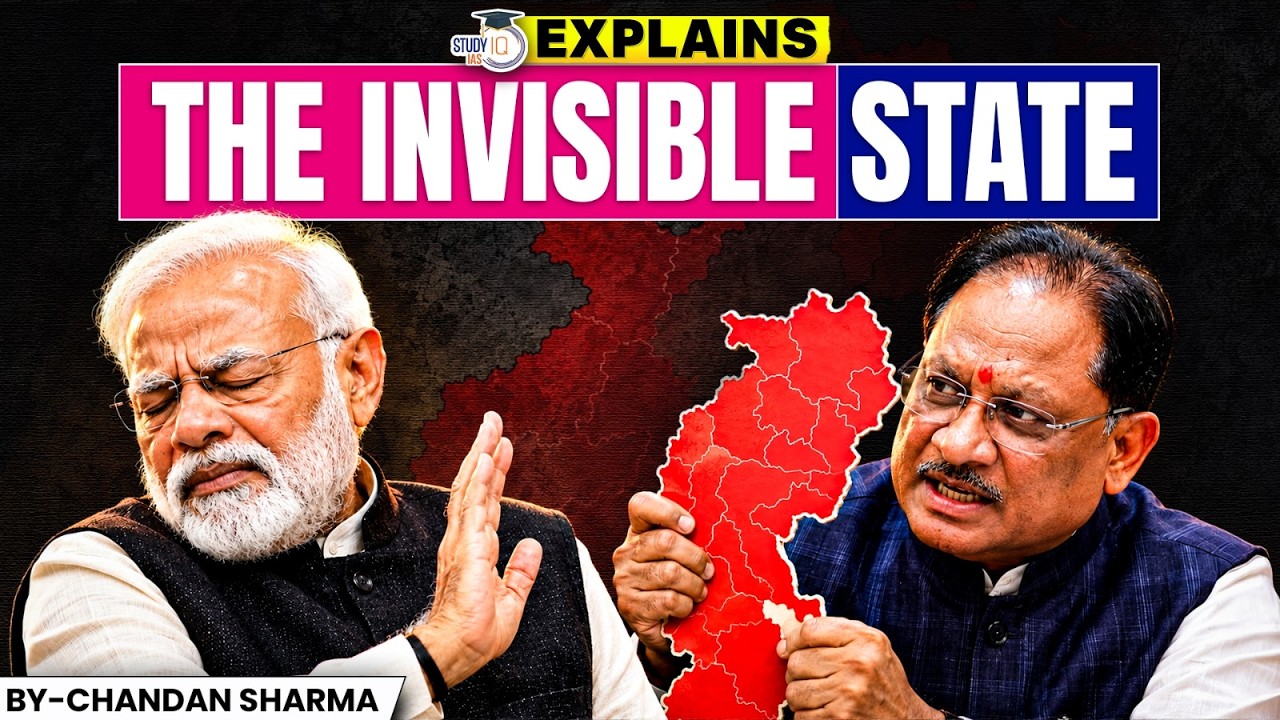 Chhattisgarh: India’s Most Ignored Rich State ? | StudyIQ