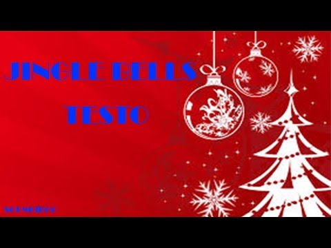 Jingle Bells - TESTO (in Italiano)