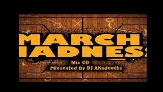 Dj Irresistible - Diamonds - March Madness  DJ Akademiks Mixtape