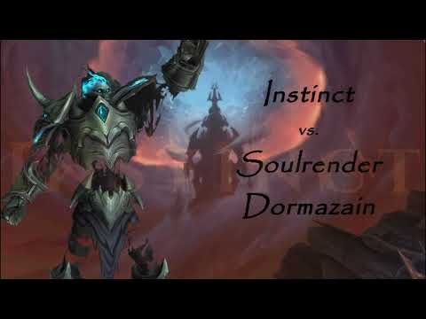 [SoD] Instinct vs. Soulrender Dormazain (Mythic) - Multi PoV