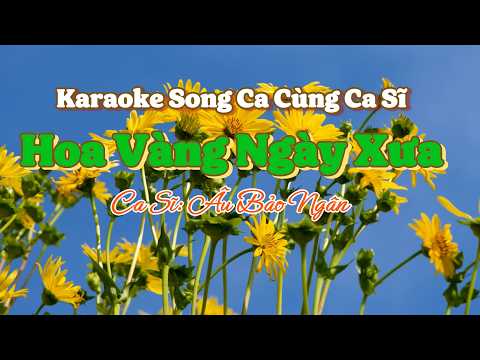 71. Hoa Vàng Ngày Xưa
