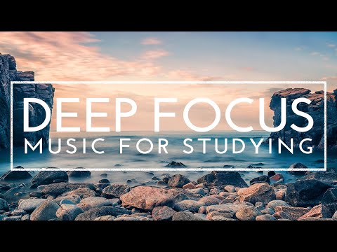 3 Hours of Deep Focus Music for Studying - Ambient Study Music to Concentrate