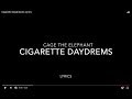 Cigarette Daydreams Lyrics 