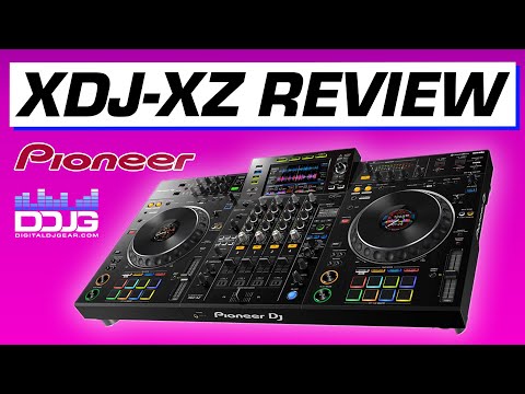 Pioneer DJ XDJ-XZ Review | Digital DJ Gear Guide