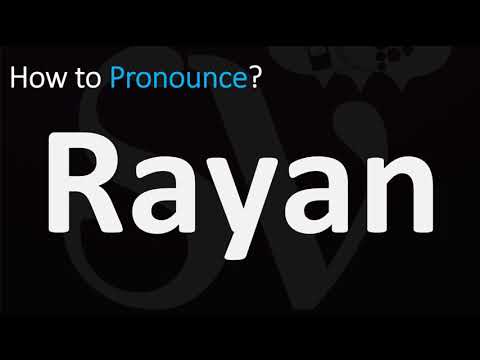 How to Pronounce Rayan? (CORRECTLY)