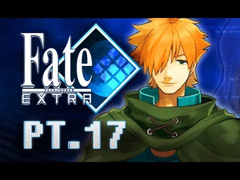 Let's Dub Fate Extra Pt 17: Archer's True Name