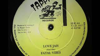 Fatal Vibes - Love Jah