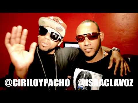 PACHO Y CIRILO FT ISAAC LA VOZ ( NUEVA CRIATURA )
