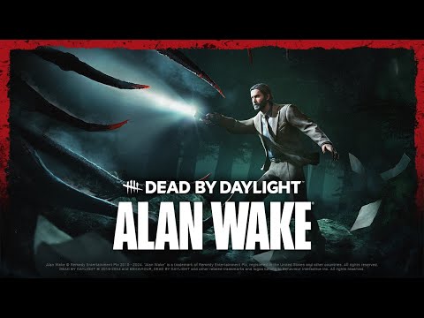 Dead by Daylight x Alan Wake Official Trailer